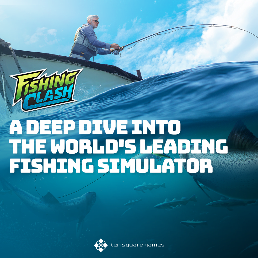 Fishing Clash: A Deep Dive into the World's Leading Fishing Simulator - Ten  Square Games - one of the biggest mobile games development companies in  Poland